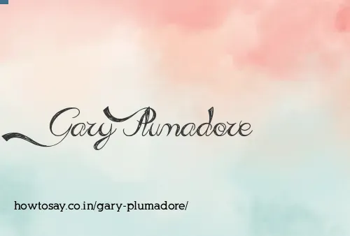 Gary Plumadore