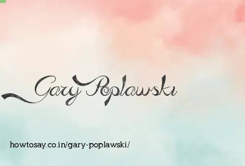 Gary Poplawski