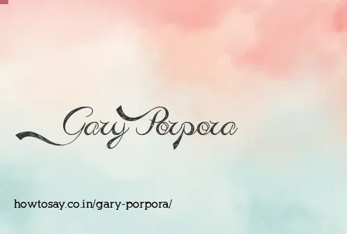 Gary Porpora