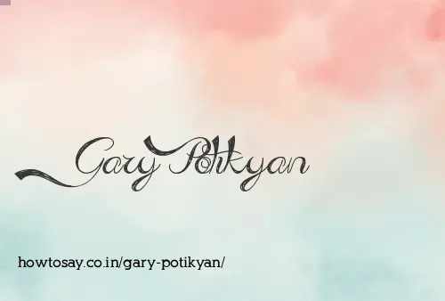 Gary Potikyan