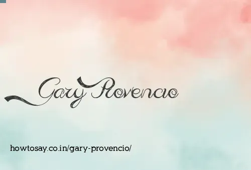 Gary Provencio