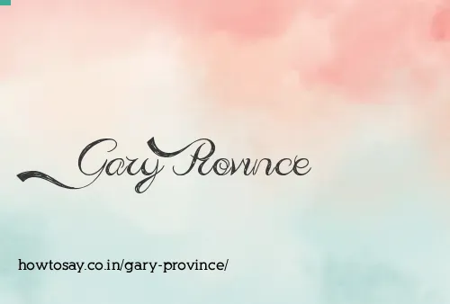 Gary Province