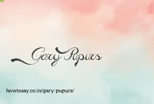 Gary Pupurs