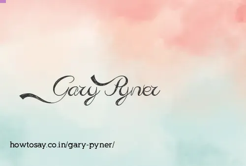 Gary Pyner
