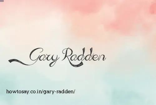 Gary Radden