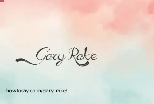 Gary Rake