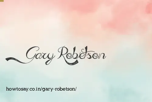 Gary Robetson