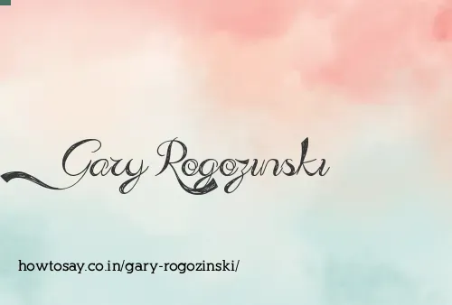 Gary Rogozinski