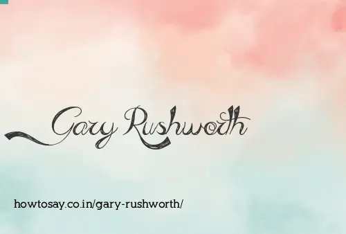 Gary Rushworth