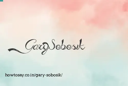 Gary Sobosik