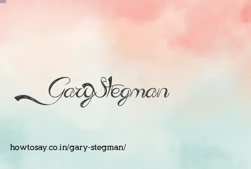 Gary Stegman