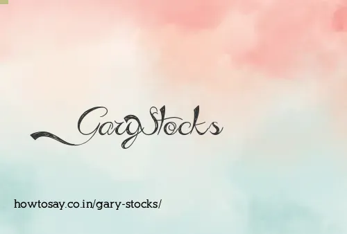 Gary Stocks