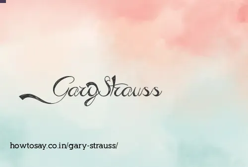 Gary Strauss