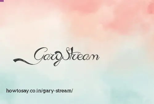 Gary Stream