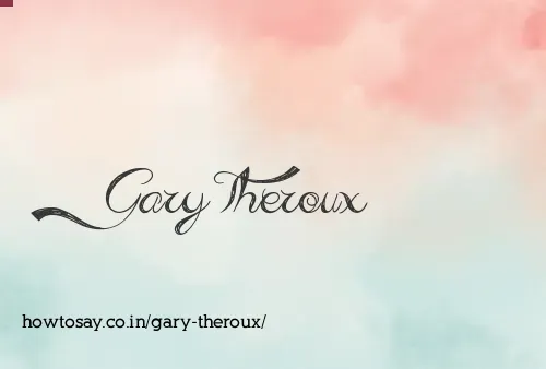 Gary Theroux