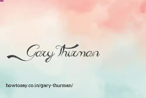 Gary Thurman