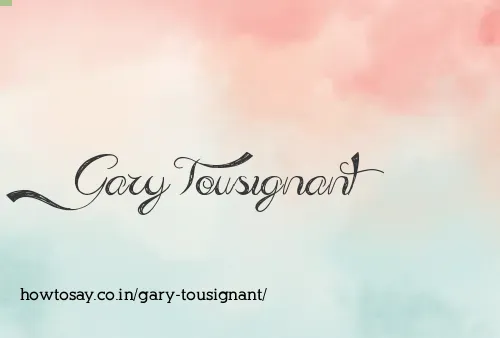 Gary Tousignant