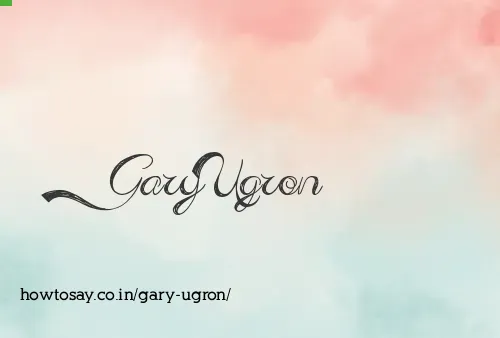 Gary Ugron