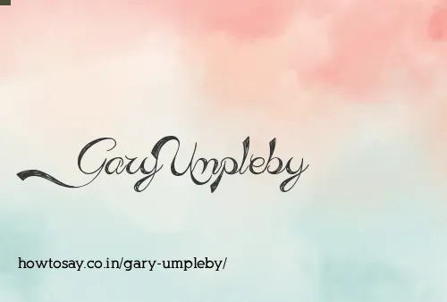 Gary Umpleby