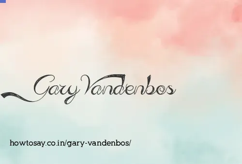 Gary Vandenbos