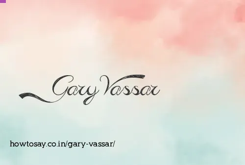 Gary Vassar