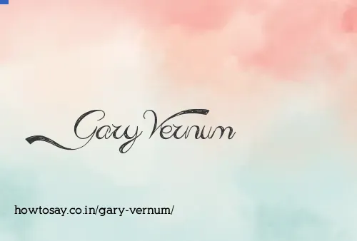 Gary Vernum
