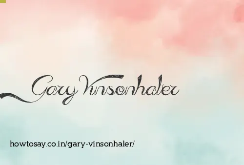 Gary Vinsonhaler
