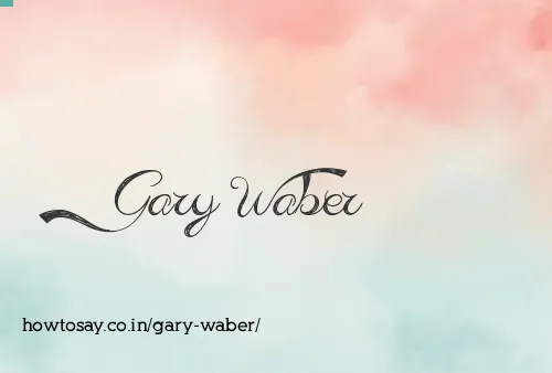 Gary Waber
