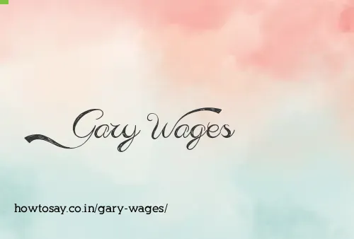 Gary Wages