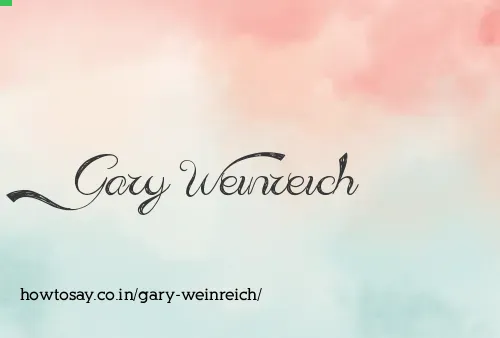 Gary Weinreich