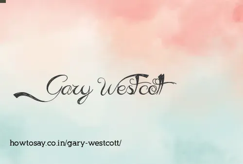 Gary Westcott
