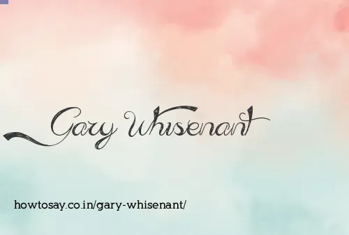 Gary Whisenant