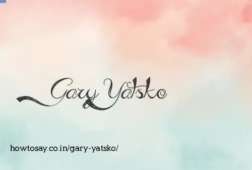 Gary Yatsko