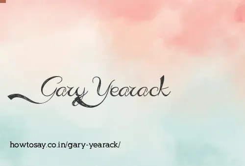 Gary Yearack