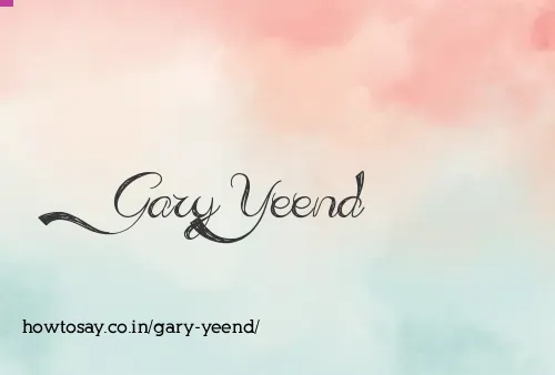 Gary Yeend