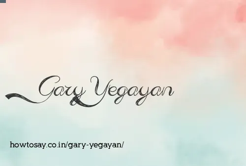 Gary Yegayan