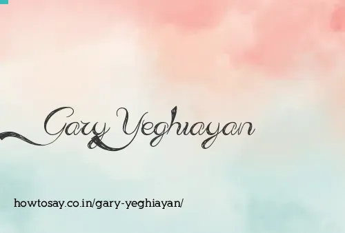 Gary Yeghiayan