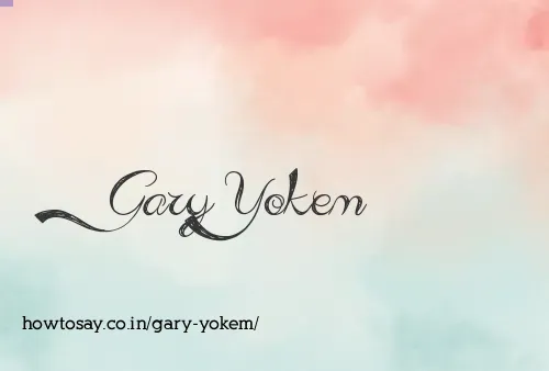 Gary Yokem