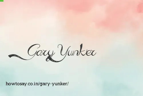 Gary Yunker