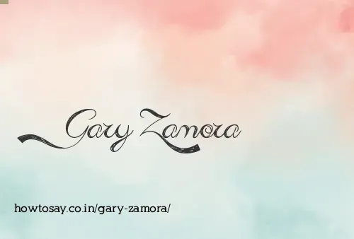 Gary Zamora