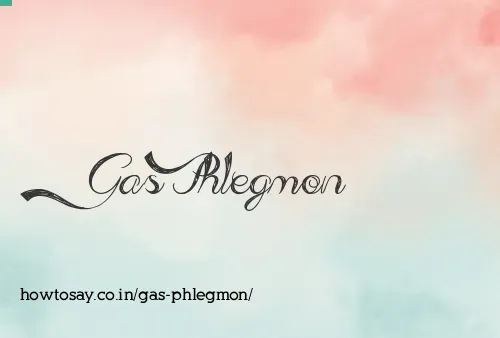 Gas Phlegmon