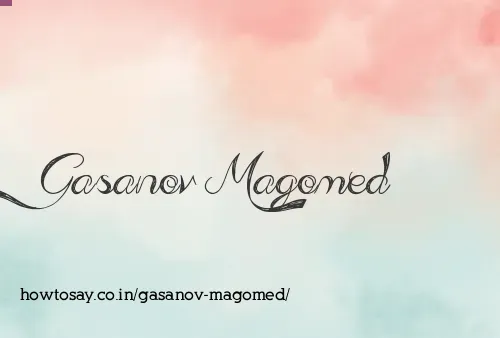Gasanov Magomed
