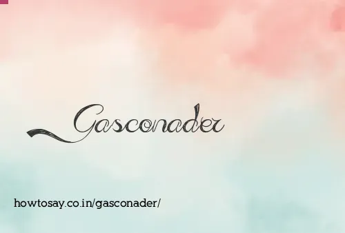 Gasconader