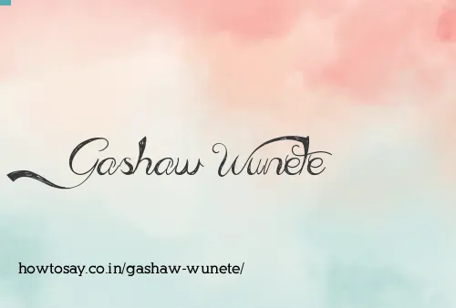 Gashaw Wunete