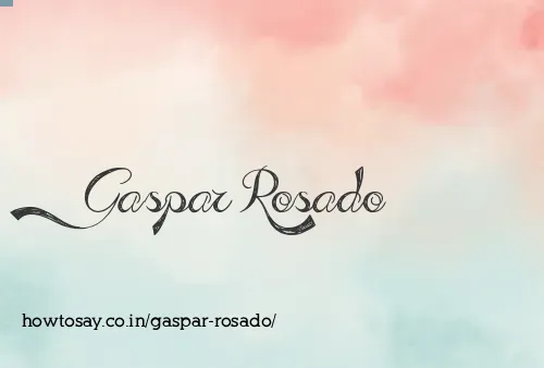 Gaspar Rosado