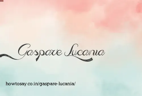 Gaspare Lucania