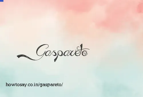 Gaspareto
