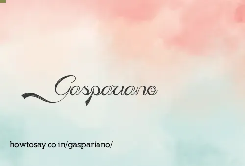 Gaspariano