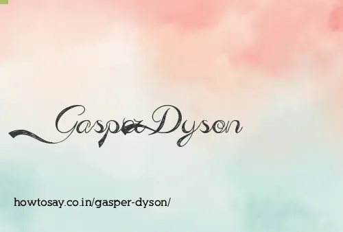 Gasper Dyson