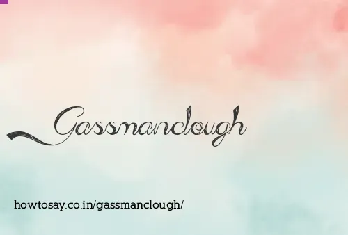 Gassmanclough